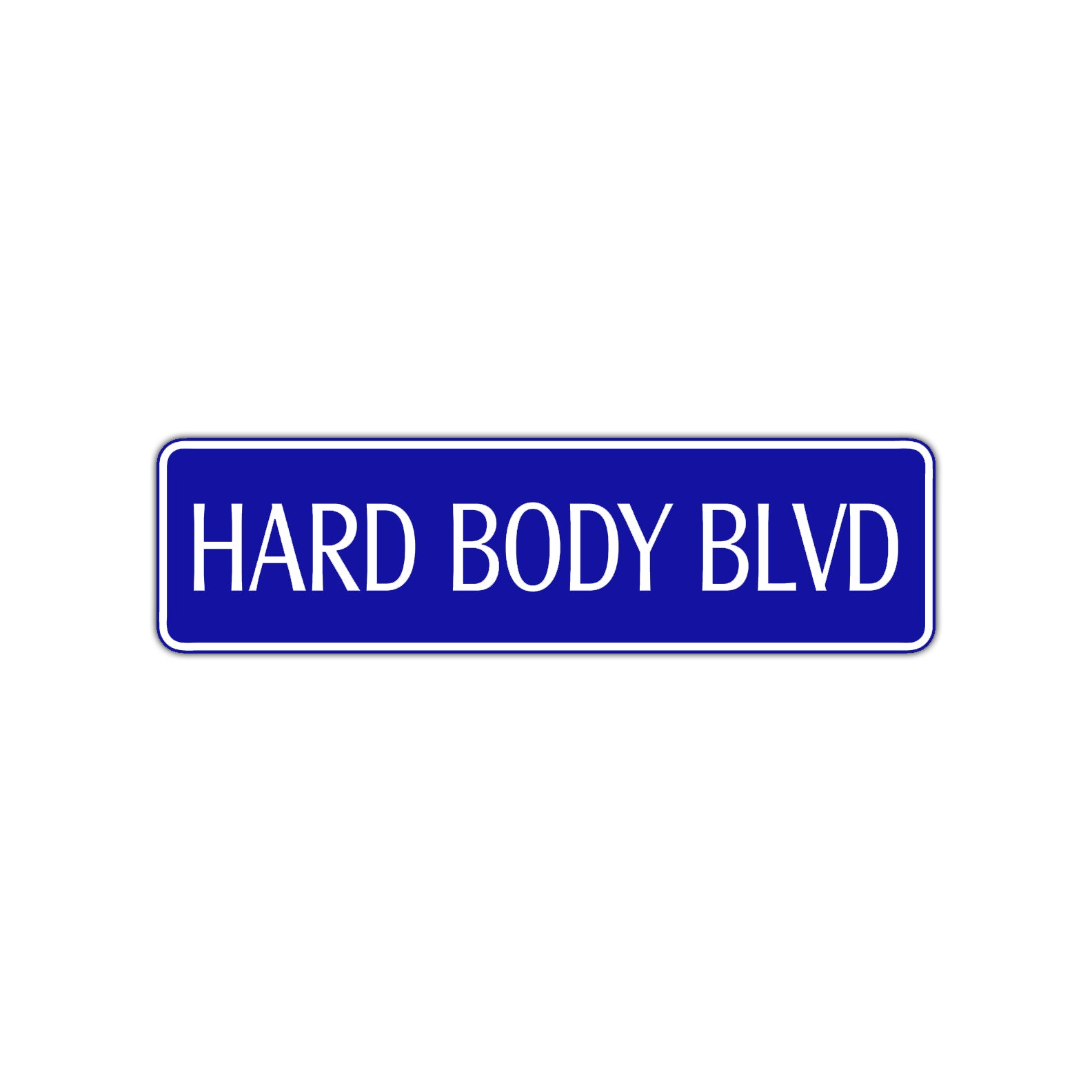 Hard Body Blvd Road Aluminum Metal Novelty Street Plate Sign Wall Gift Decor