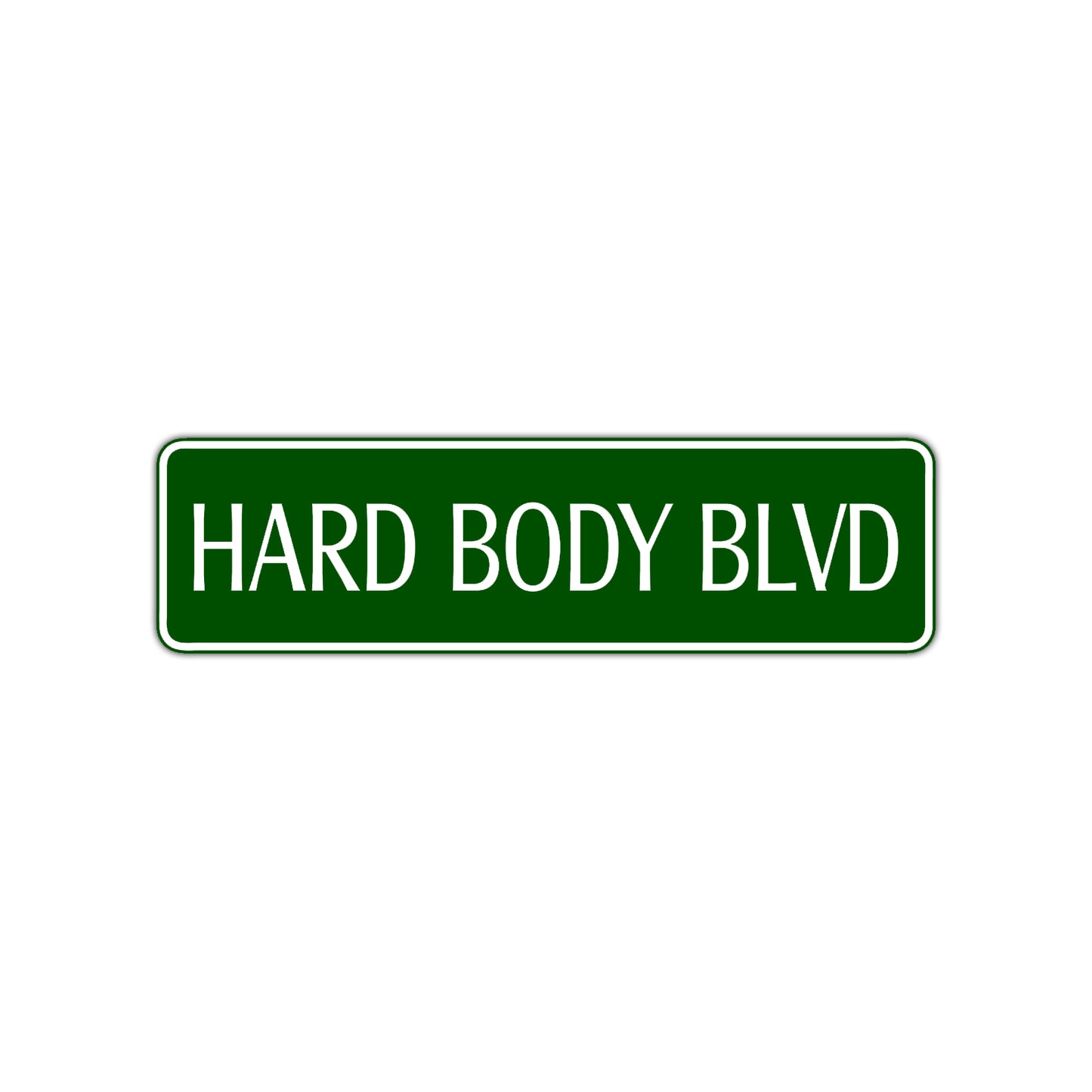 Hard Body Blvd Road Aluminum Metal Novelty Street Plate Sign Wall Gift Decor