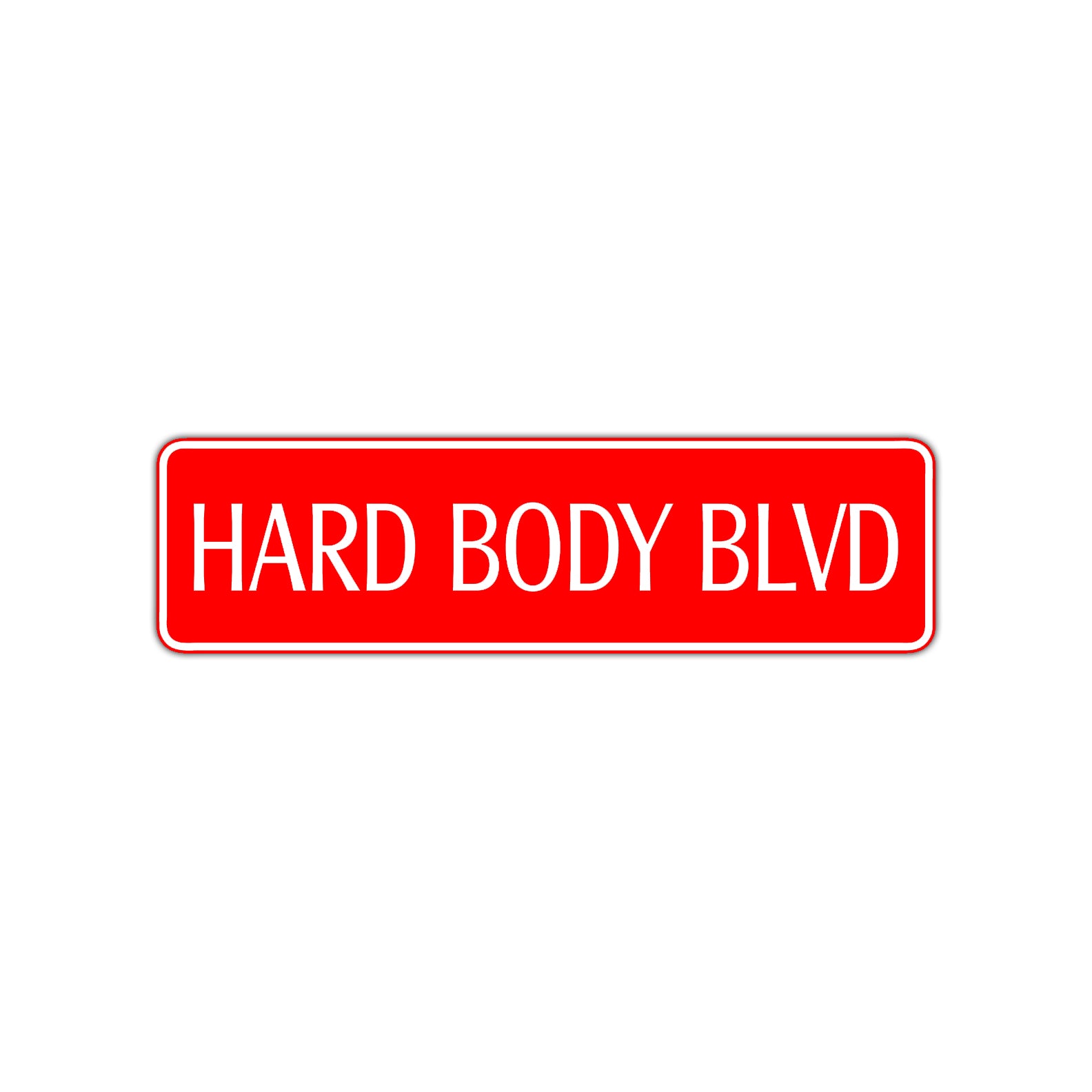 Hard Body Blvd Road Aluminum Metal Novelty Street Plate Sign Wall Gift Decor