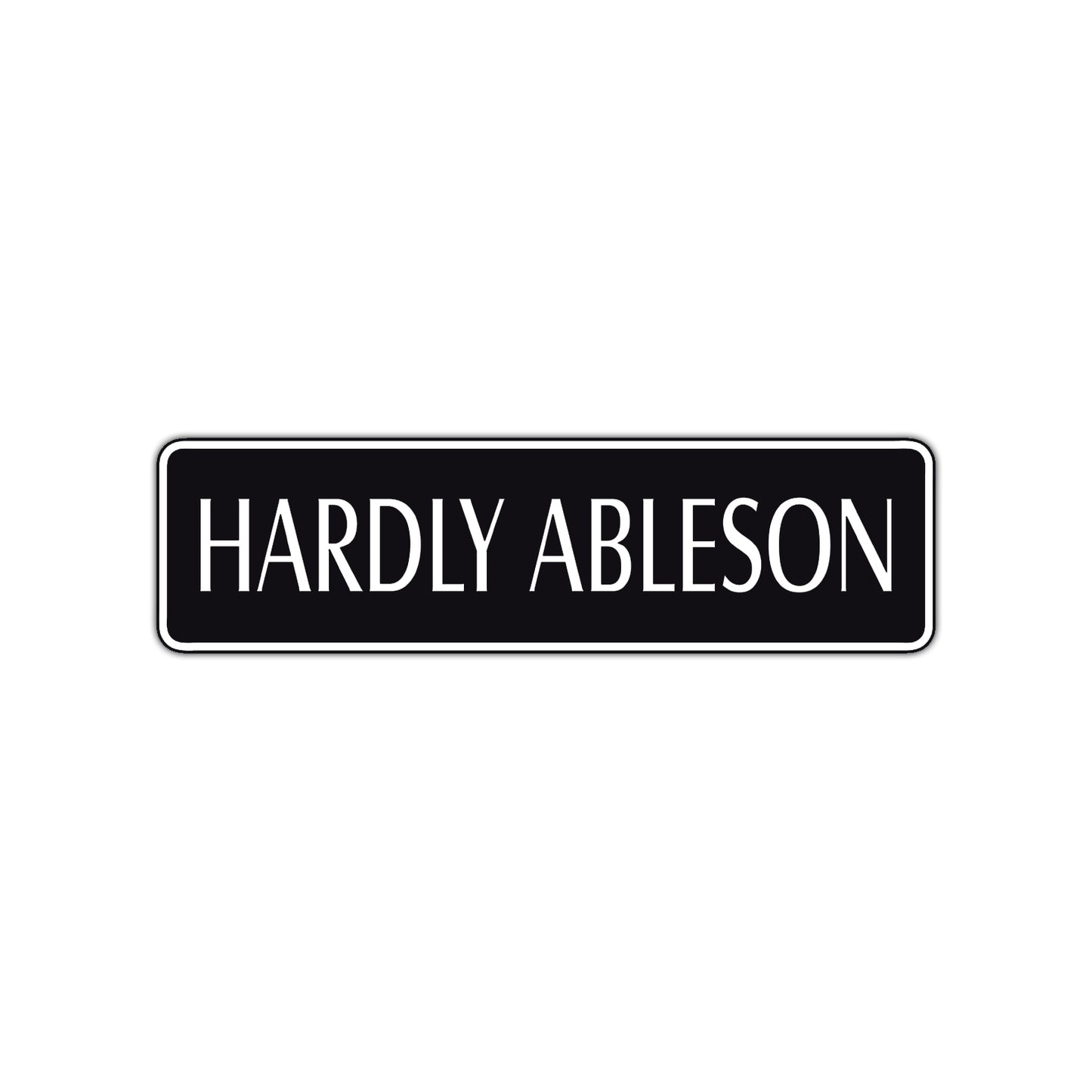 Hardly Ableson Road Aluminum Metal Novelty Street Plate Sign Wall Gift Decor