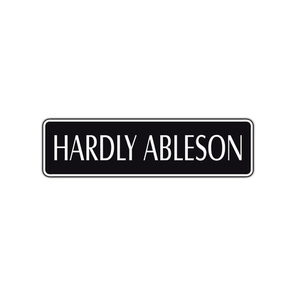 Hardly Ableson Road Aluminum Metal Novelty Street Plate Sign Wall Gift Decor