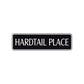 Hardtail Place Road Aluminum Metal Novelty Street Plate Sign Wall Gift Decor