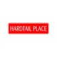 Hardtail Place Road Aluminum Metal Novelty Street Plate Sign Wall Gift Decor