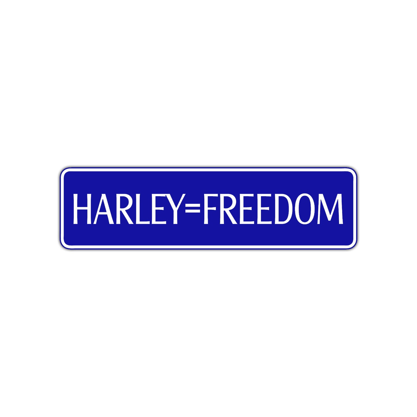 Harley=Freedom Road Aluminum Metal Novelty Street Plate Sign Wall Gift Decor