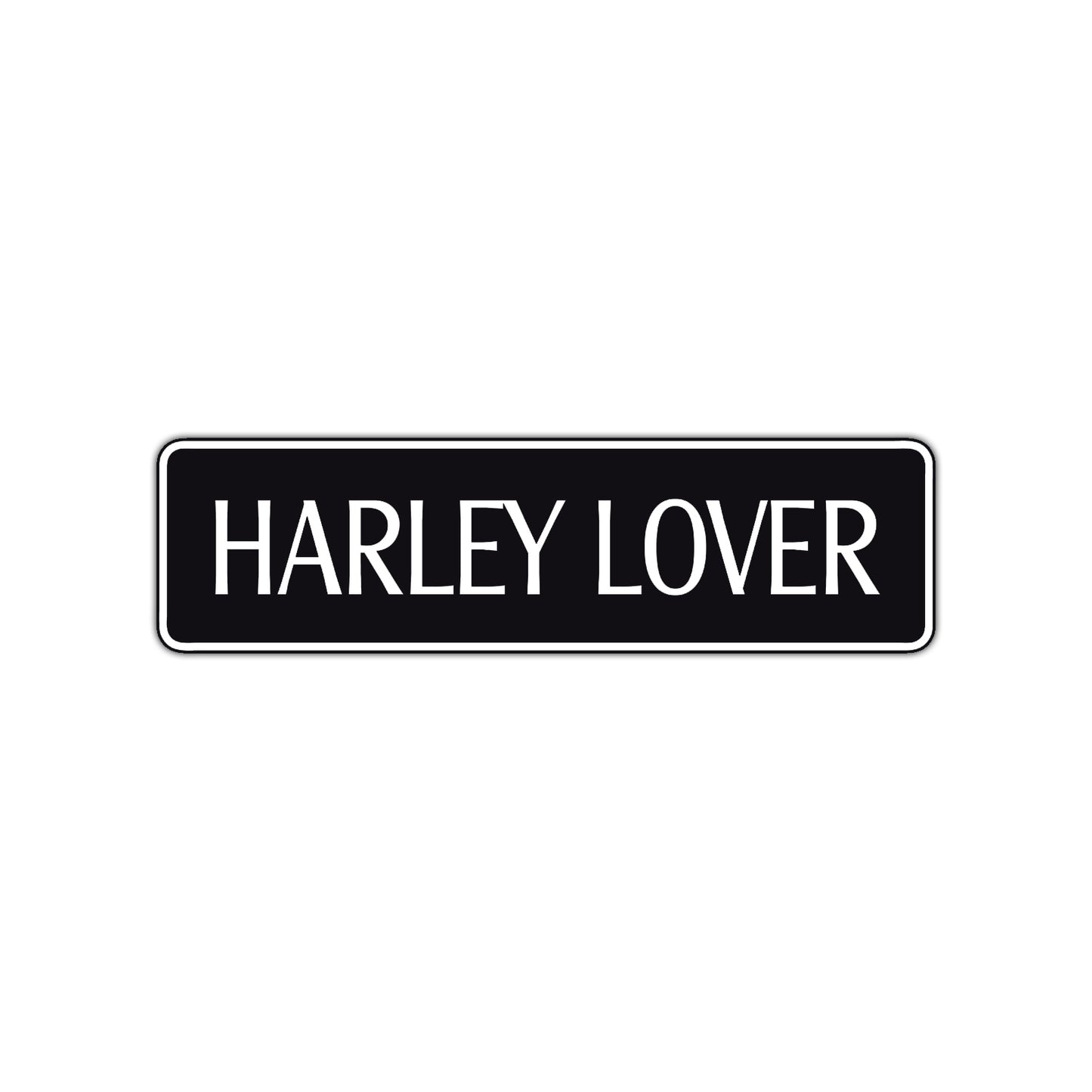 Harley Lover Road Aluminum Metal Novelty Street Plate Sign Wall Gift Decor