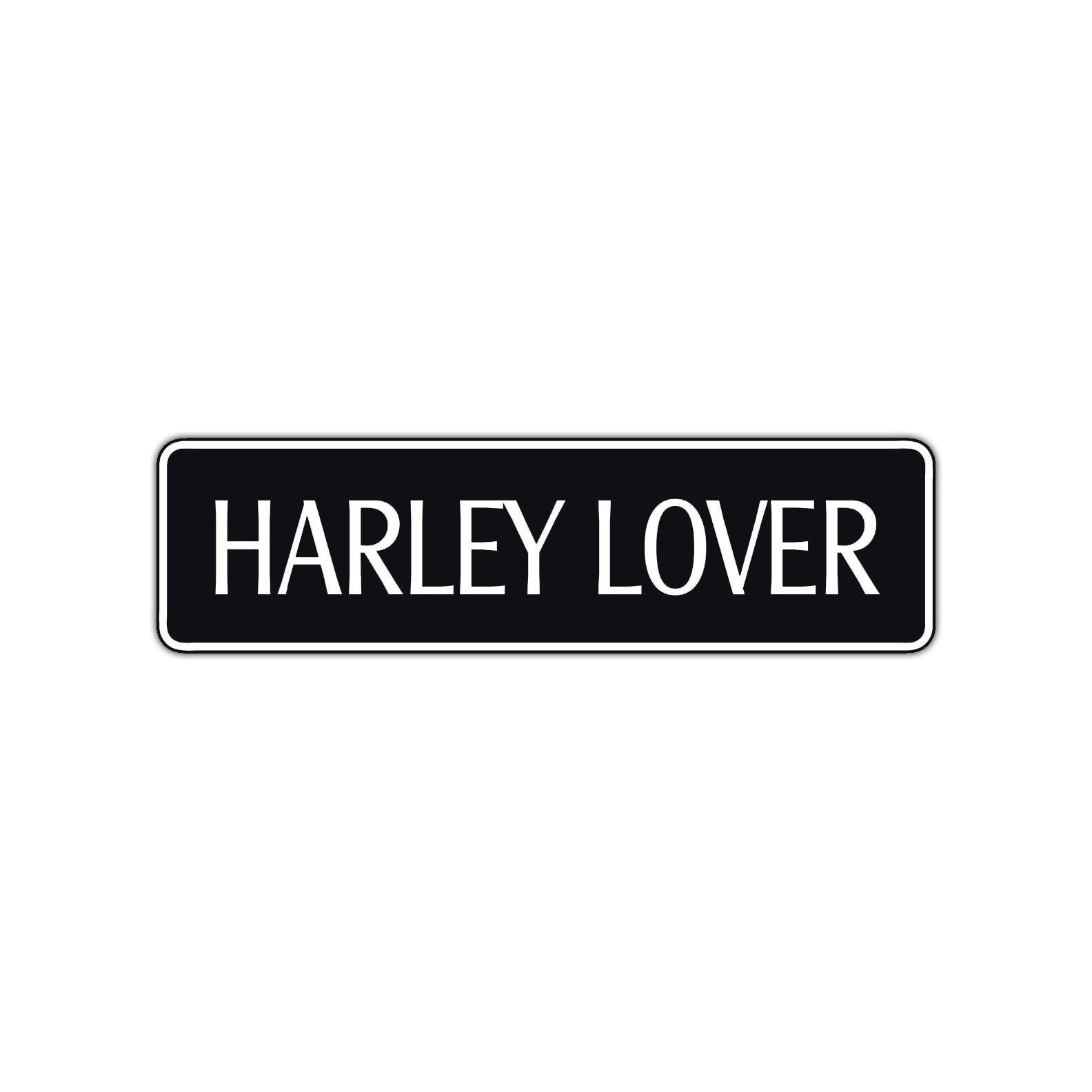 Harley Lover Road Aluminum Metal Novelty Street Plate Sign Wall Gift Decor