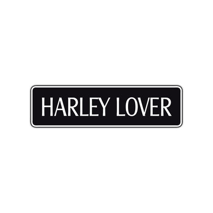 Harley Lover Road Aluminum Metal Novelty Street Plate Sign Wall Gift Decor