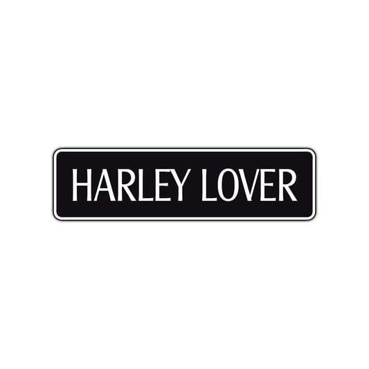 Harley Lover Road Aluminum Metal Novelty Street Plate Sign Wall Gift Decor