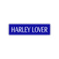 Harley Lover Road Aluminum Metal Novelty Street Plate Sign Wall Gift Decor