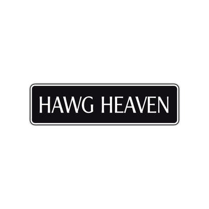 Hawg Heaven Road Aluminum Metal Novelty Street Plate Sign Wall Gift Decor
