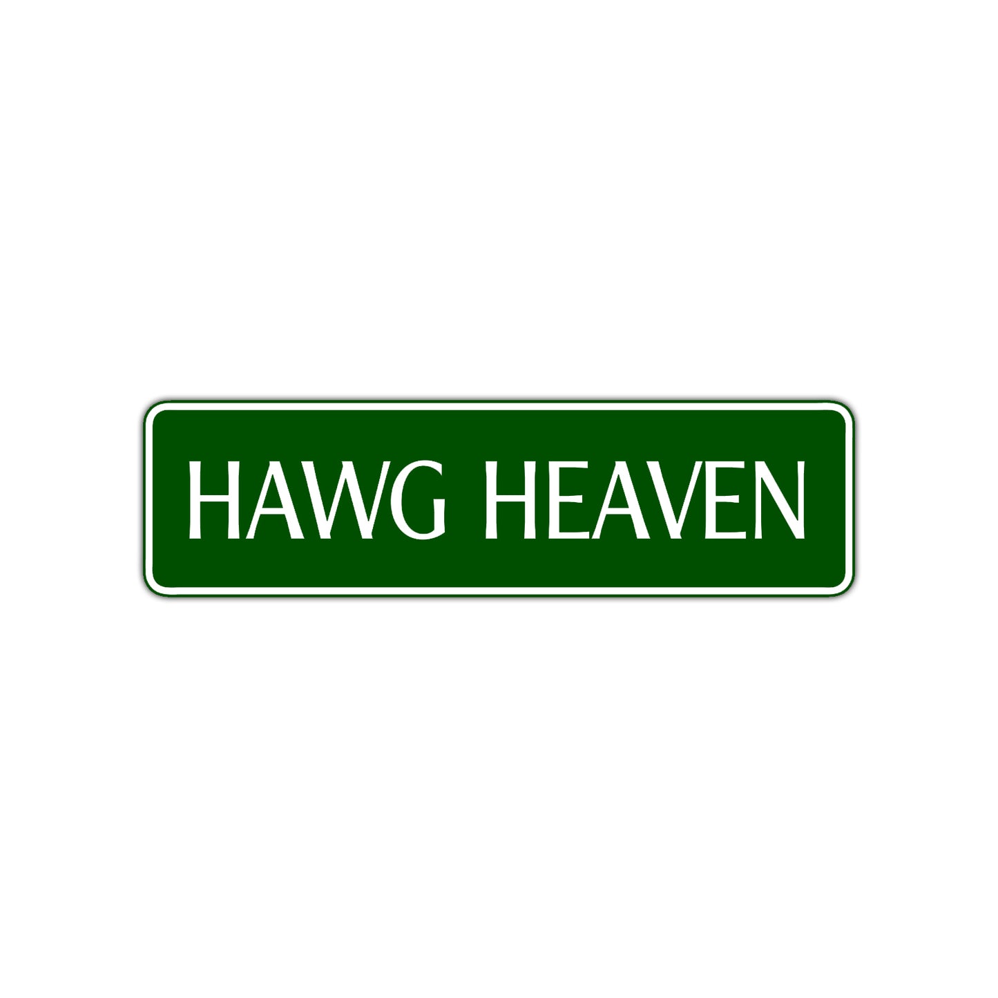 Hawg Heaven Road Aluminum Metal Novelty Street Plate Sign Wall Gift Decor