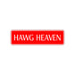 Hawg Heaven Road Aluminum Metal Novelty Street Plate Sign Wall Gift Decor
