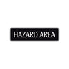 Hazard Area Road Aluminum Metal Novelty Street Plate Sign Wall Gift Decor