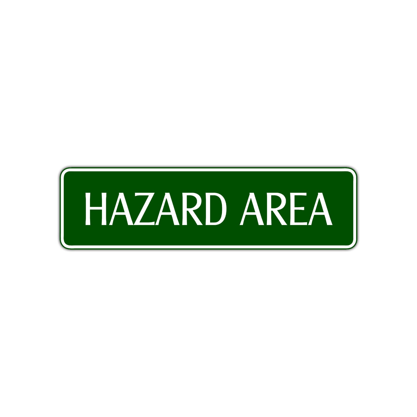 Hazard Area Road Aluminum Metal Novelty Street Plate Sign Wall Gift Decor