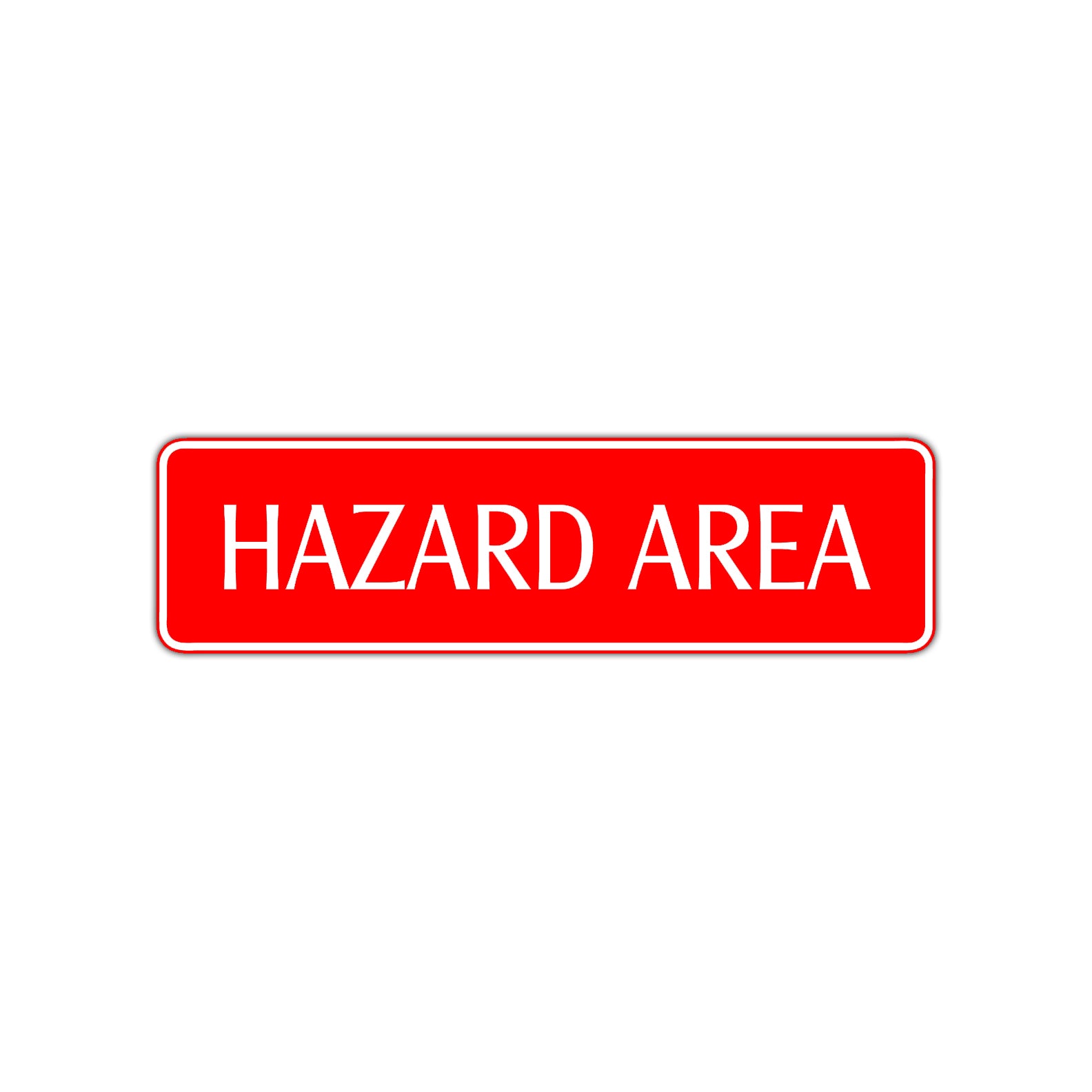 Hazard Area Road Aluminum Metal Novelty Street Plate Sign Wall Gift Decor