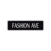 Fashion Ave Road Aluminum Metal Novelty Street Plate Sign Wall Gift Decor