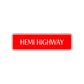 Hemi Highway Road Aluminum Metal Novelty Street Plate Sign Wall Gift Decor