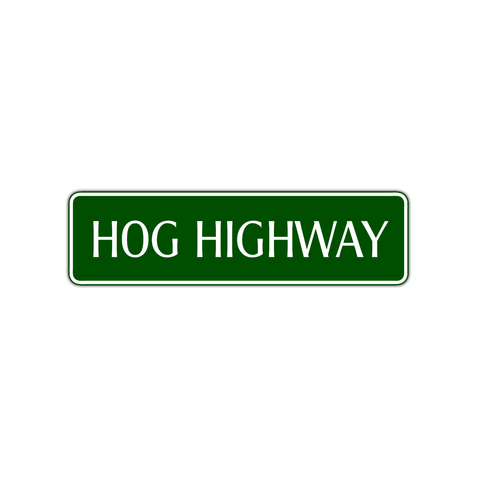 Hog Highway Road Aluminum Metal Novelty Street Plate Sign Wall Gift Decor