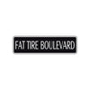 Fat Tire Boulevard Road Aluminum Metal Novelty Street Plate Sign Wall Gift Decor