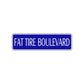 Fat Tire Boulevard Road Aluminum Metal Novelty Street Plate Sign Wall Gift Decor