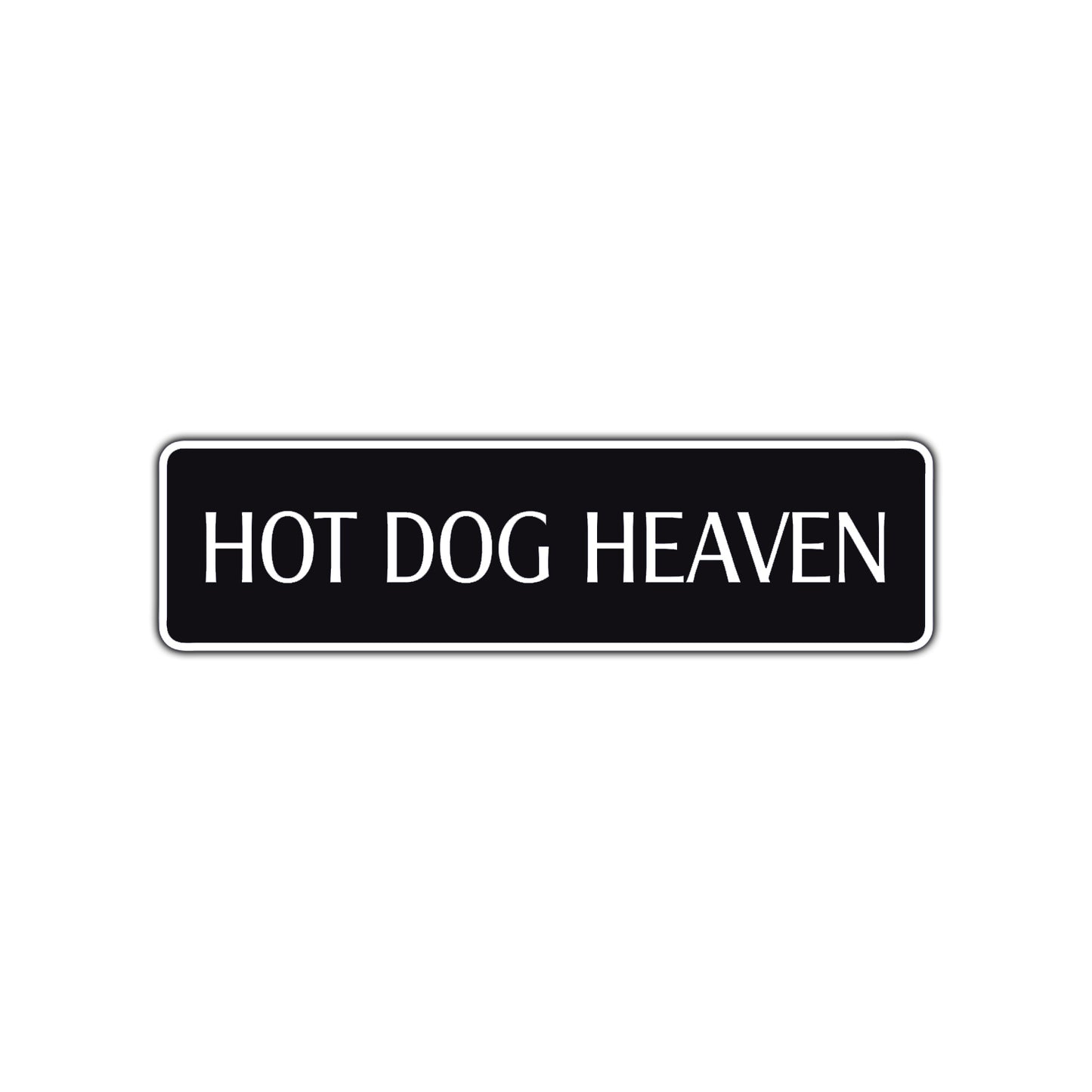 Hot Dog Heaven Road Aluminum Metal Novelty Street Plate Sign Wall Gift Decor