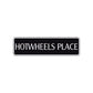 Hotwheels Place Road Aluminum Metal Novelty Street Plate Sign Wall Gift Decor
