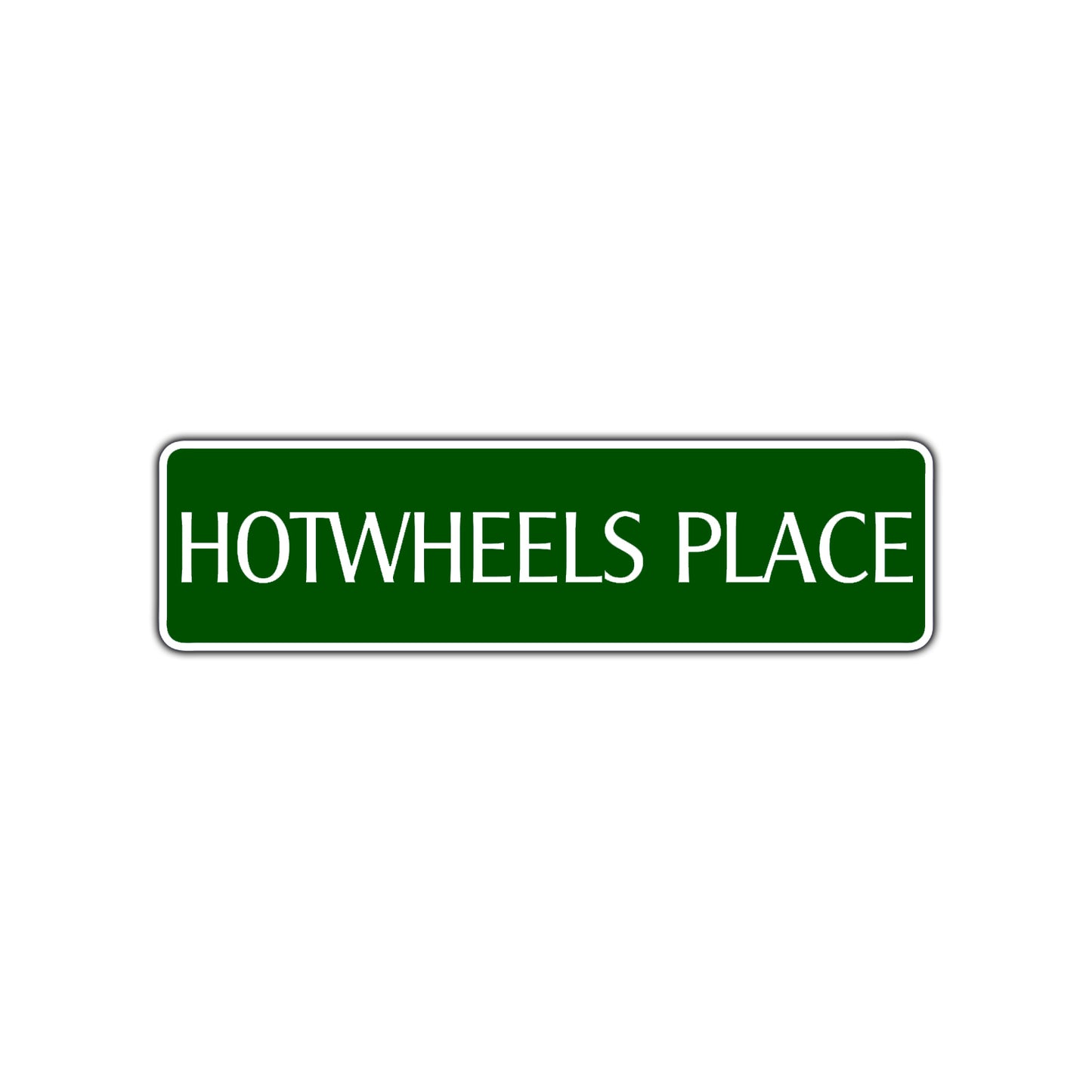 Hotwheels Place Road Aluminum Metal Novelty Street Plate Sign Wall Gift Decor