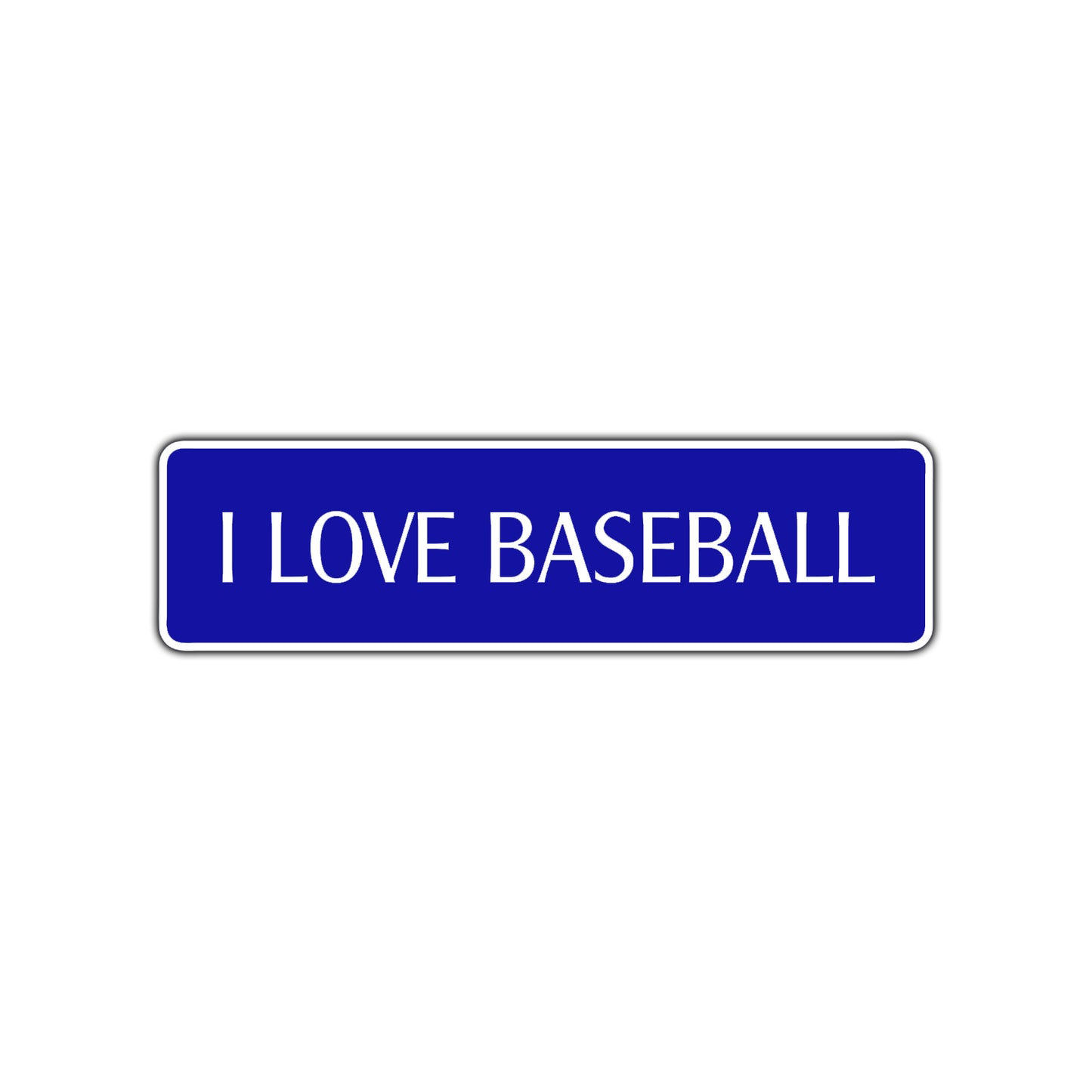 I Love Baseball Road Aluminum Metal Novelty Street Plate Sign Wall Gift Decor