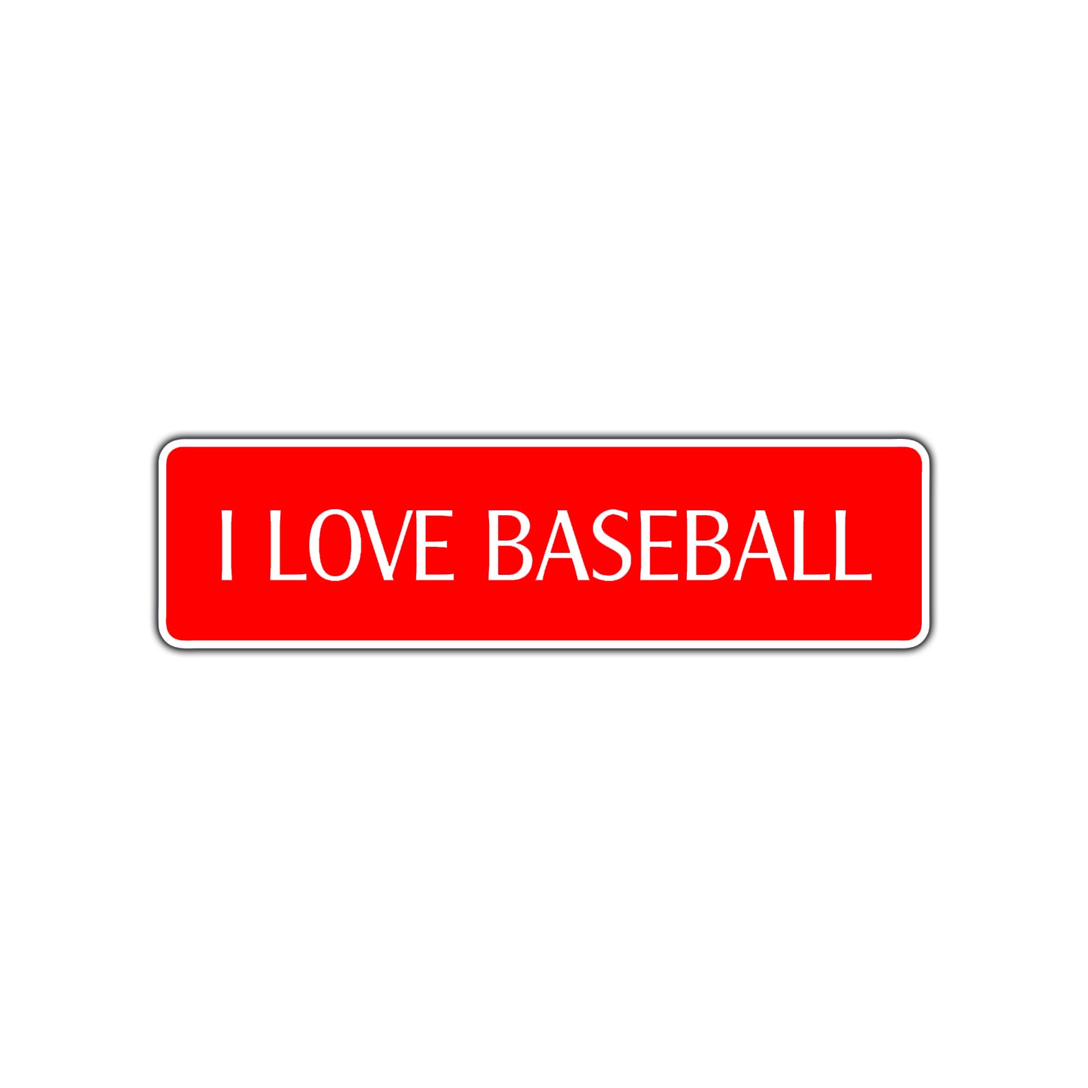 I Love Baseball Road Aluminum Metal Novelty Street Plate Sign Wall Gift Decor