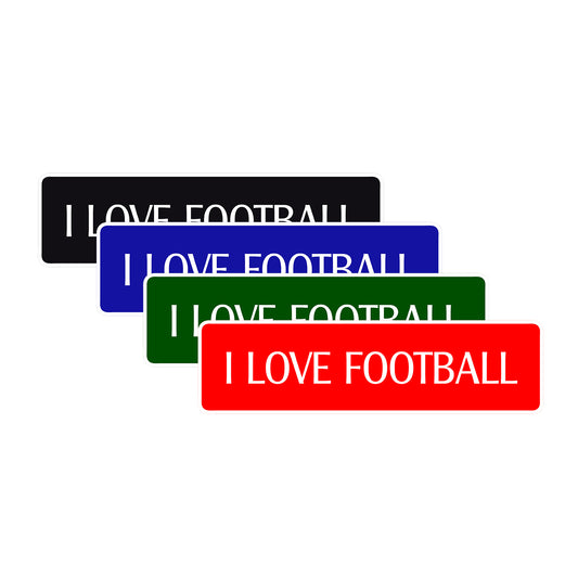 I Love Football Road Aluminum Metal Novelty Street Plate Sign Wall Gift Decor