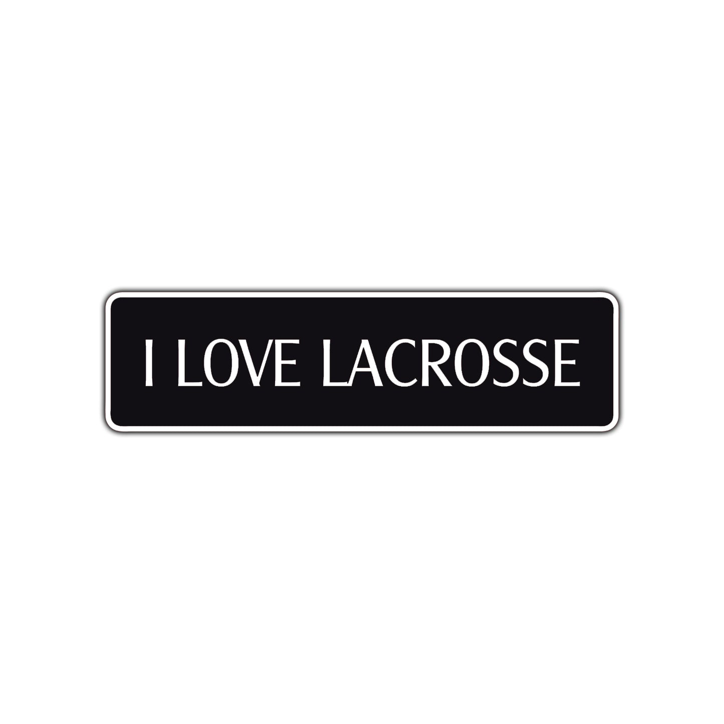 I Love Lacrosse Washington US Road Aluminum Metal Novelty Street Plate Sign Wall Gift Decor