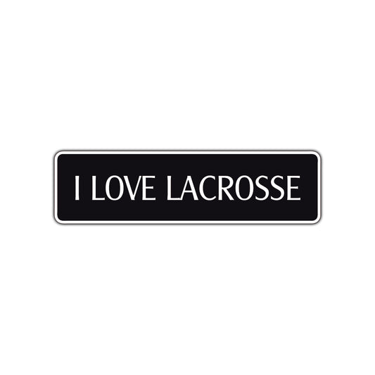 I Love Lacrosse Washington US Road Aluminum Metal Novelty Street Plate Sign Wall Gift Decor