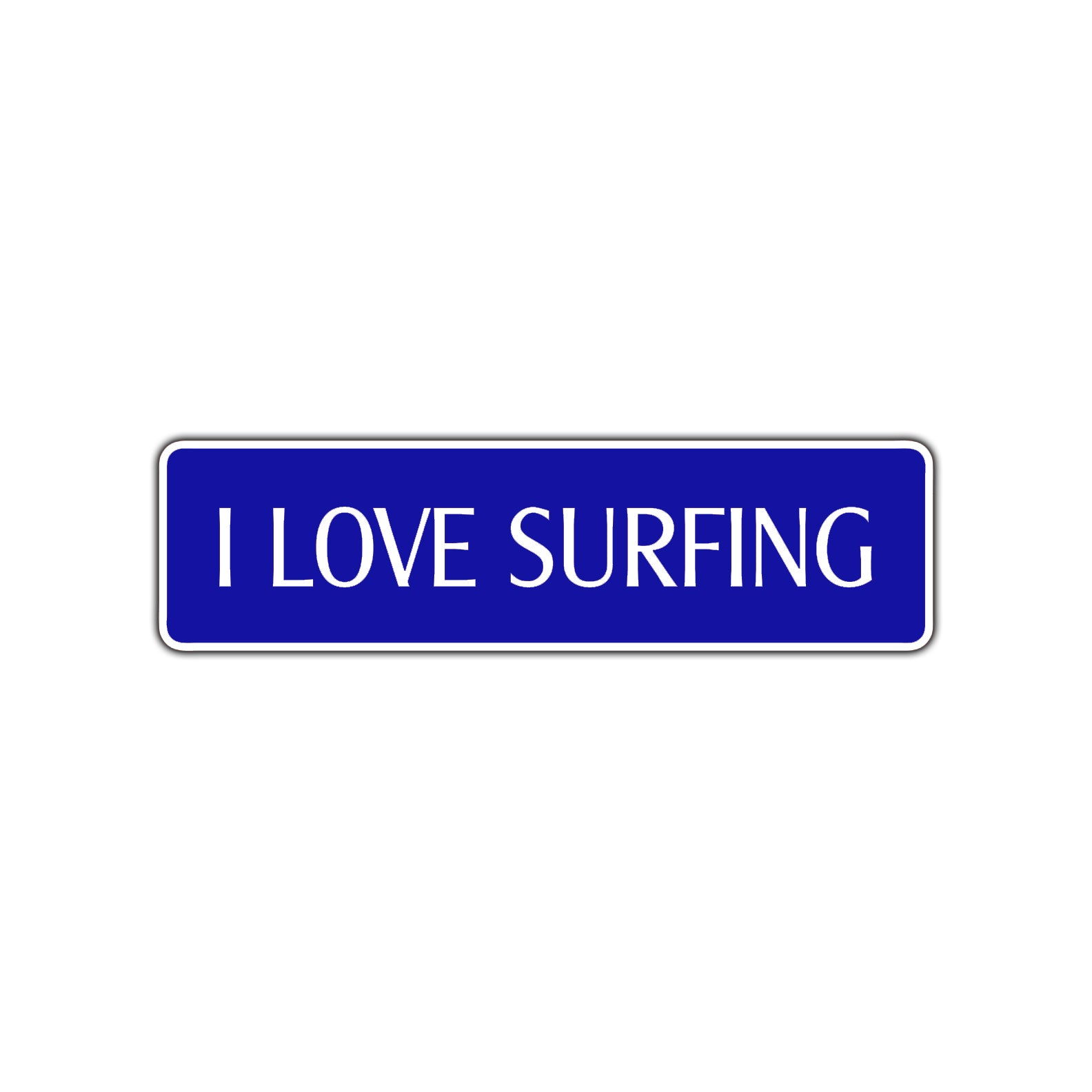 I Love Surfing Road Aluminum Metal Novelty Street Plate Sign Wall Gift Decor