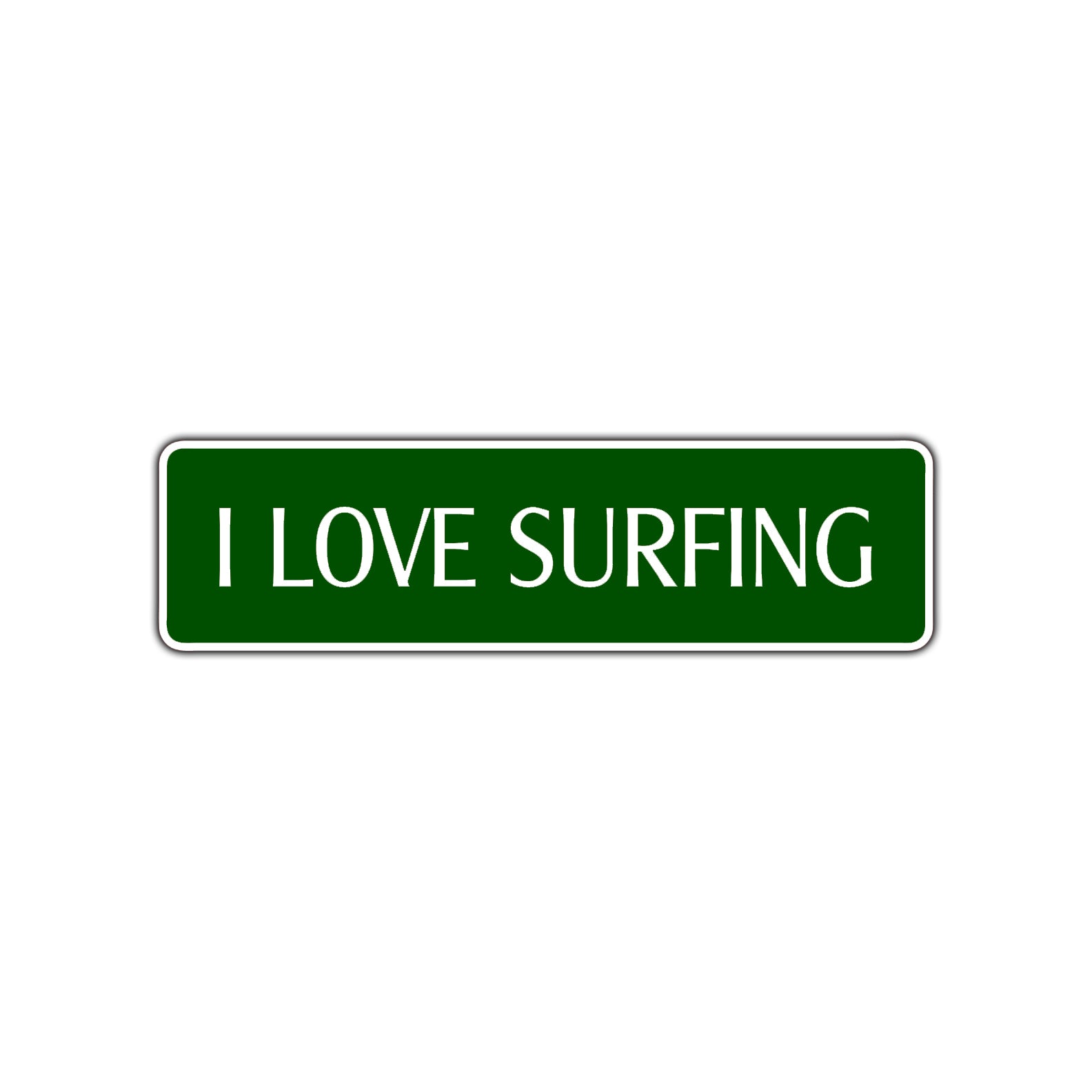 I Love Surfing Road Aluminum Metal Novelty Street Plate Sign Wall Gift Decor