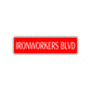 Ironworkers Blvd Occupations Road Aluminum Metal Novelty Street Plate Sign Wall Gift Decor
