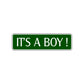 It's A Boy Road Aluminum Metal Novelty Street Plate Sign Wall Gift Decor