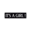 It's A Girl Road Aluminum Metal Novelty Street Plate Sign Wall Gift Decor