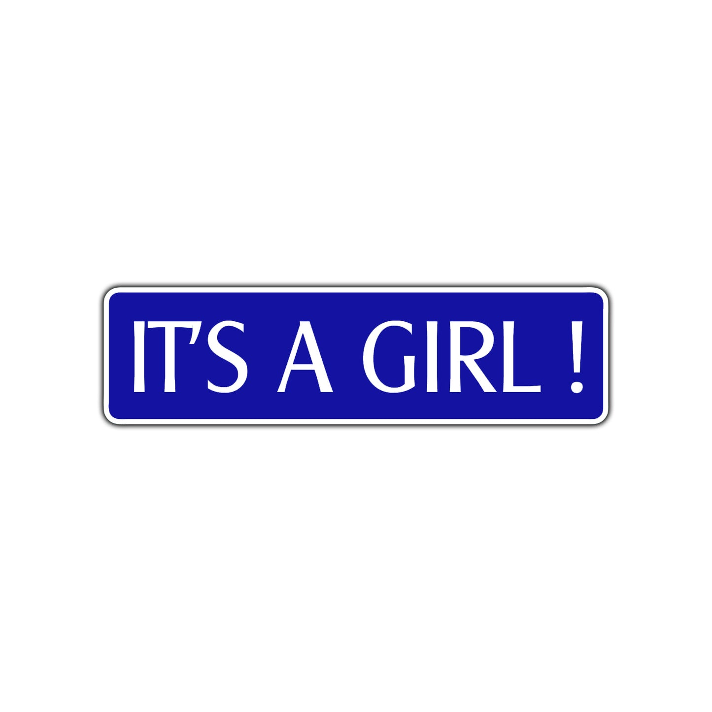 It's A Girl Road Aluminum Metal Novelty Street Plate Sign Wall Gift Decor
