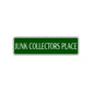 Junk Collectors Road Aluminum Metal Novelty Street Plate Sign Wall Gift Decor