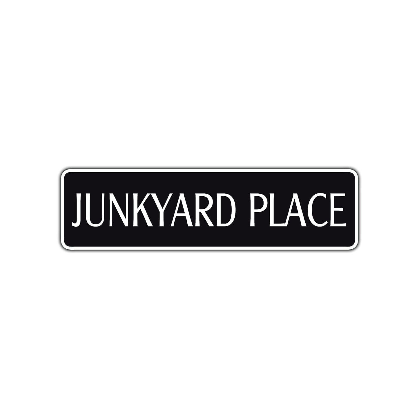 Junkyard Place Road Aluminum Metal Novelty Street Plate Sign Wall Gift Decor