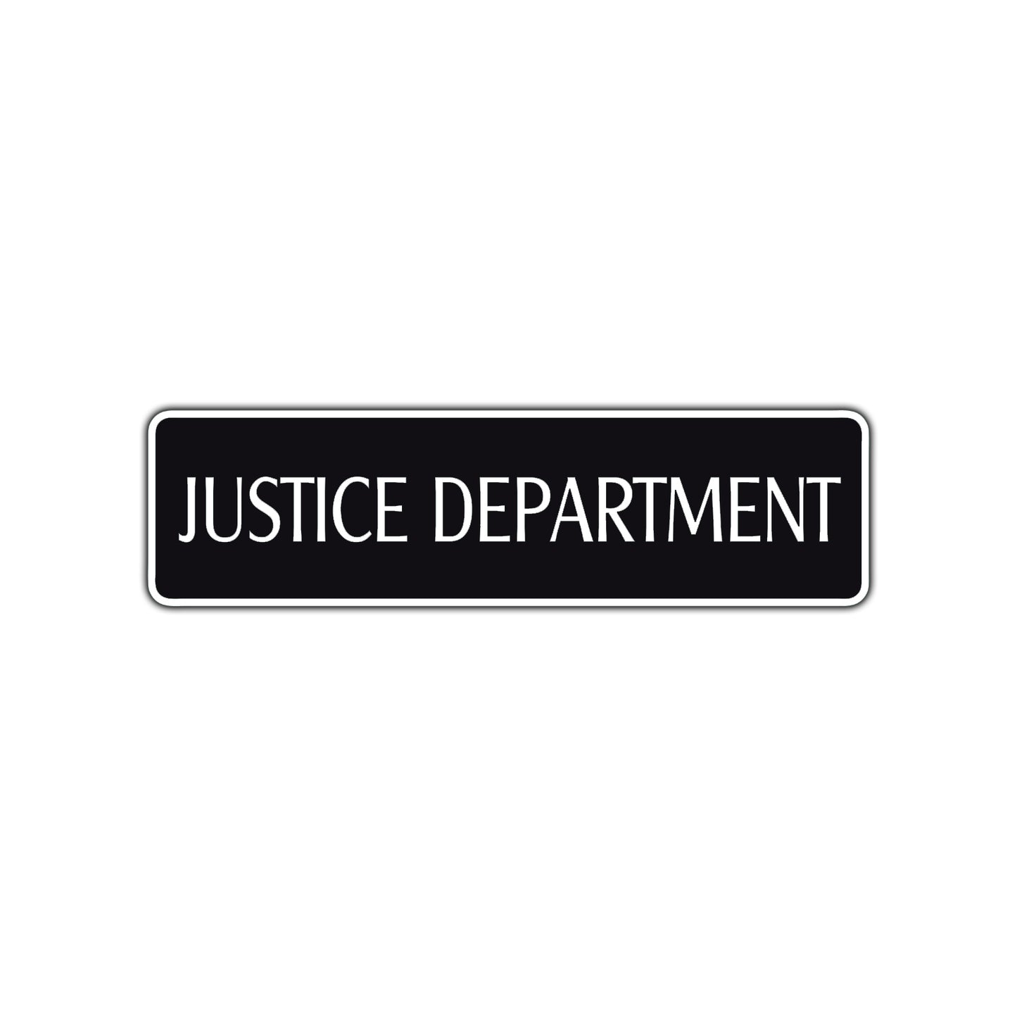 Justice Department Road Aluminum Metal Novelty Street Plate Sign Wall Gift Decor