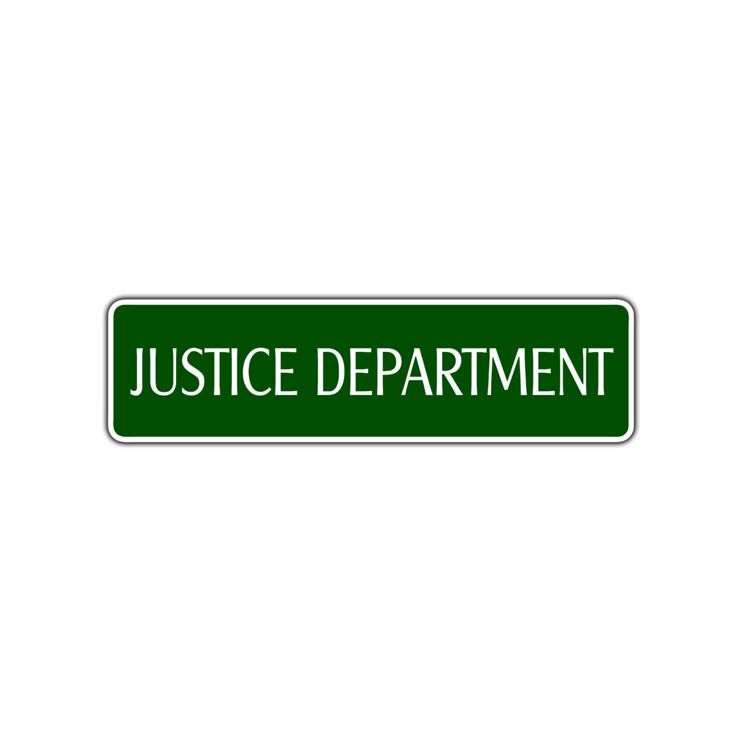 Justice Department Road Aluminum Metal Novelty Street Plate Sign Wall Gift Decor