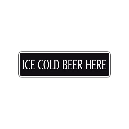 Ice Cold Beer Here Road Aluminum Metal Novelty Street Plate Sign Wall Gift Decor