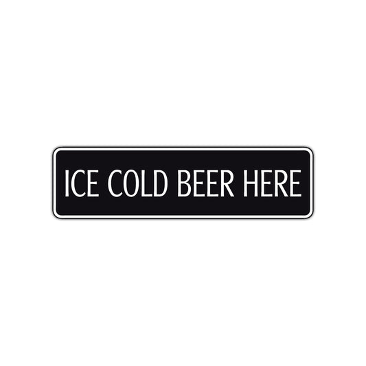 Ice Cold Beer Here Road Aluminum Metal Novelty Street Plate Sign Wall Gift Decor