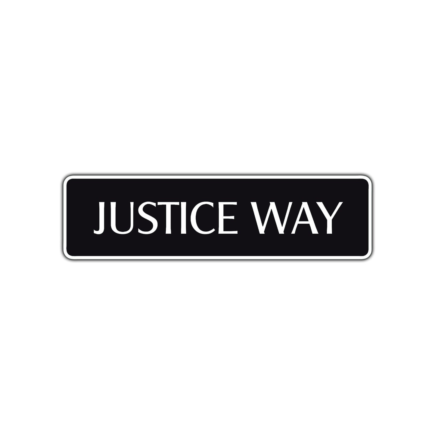 Justice Way Road Aluminum Metal Novelty Street Plate Sign Wall Gift Decor
