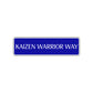 Kaizen Warrior Way Karate MMA Road Aluminum Metal Novelty Street Plate Sign Wall Gift Decor