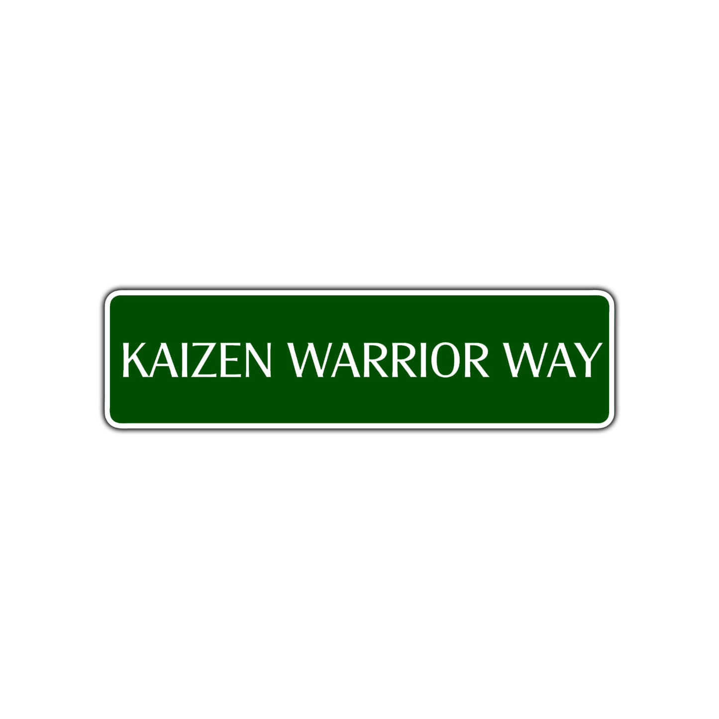 Kaizen Warrior Way Karate MMA Road Aluminum Metal Novelty Street Plate Sign Wall Gift Decor