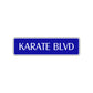 Karate Blvd Karate MMA Road Aluminum Metal Novelty Street Plate Sign Wall Gift Decor