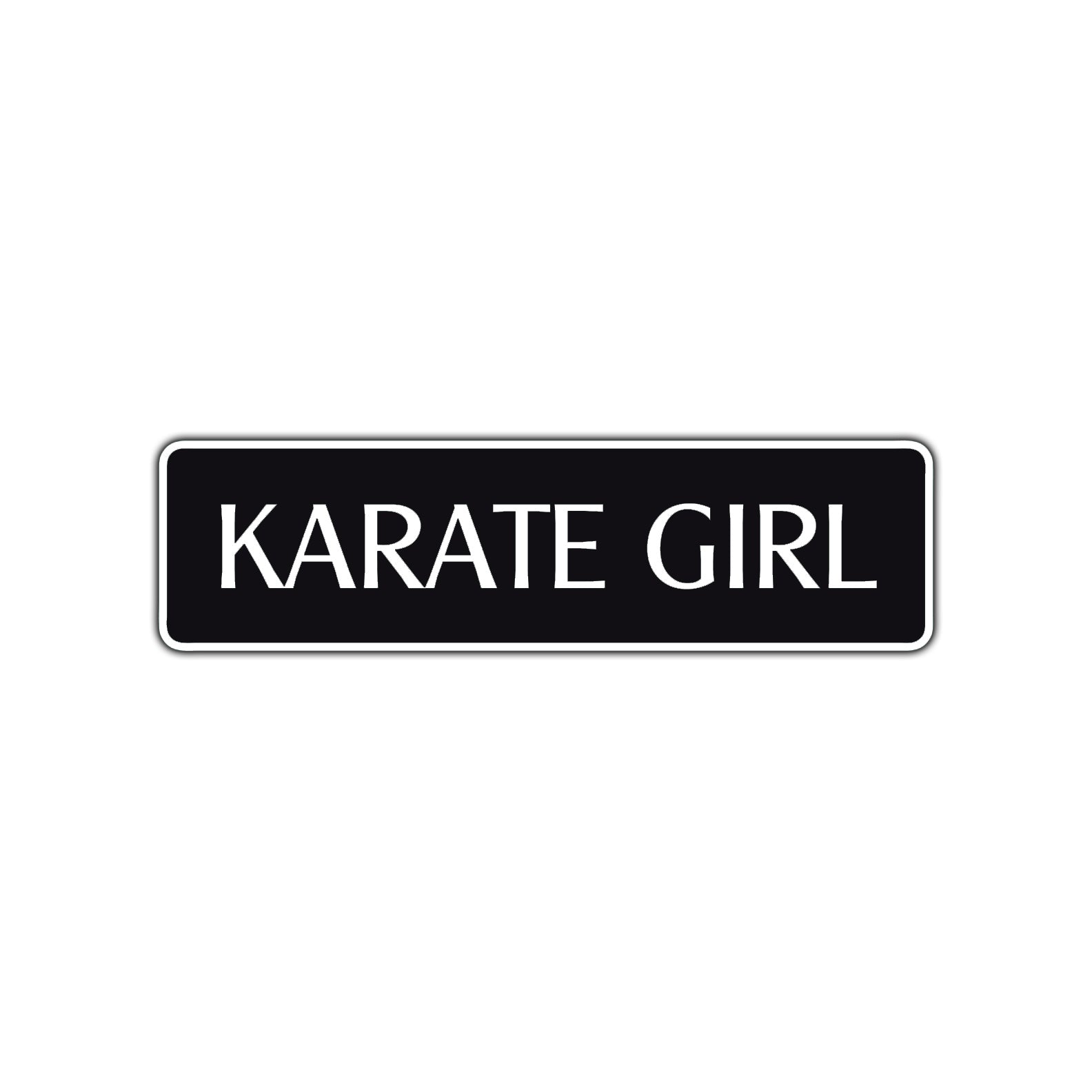 Karate Girl Karate MMA Road Aluminum Metal Novelty Street Plate Sign Wall Gift Decor