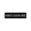 Karate Lessons Here Karate MMA Road Aluminum Metal Novelty Street Plate Sign Wall Gift Decor